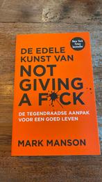 Mark Manson - De edele kunst van not giving a fuck, Verzenden, Zo goed als nieuw, Mark Manson