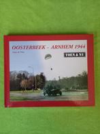 Oosterbeek - Arnhem 1944 toen en nu, 20e eeuw of later, Guus de Vries, Ophalen of Verzenden, Zo goed als nieuw