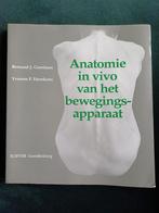 B.J. Gerritsen - Anatomie in vivo van het bewegingsapparaat, Ophalen of Verzenden, Zo goed als nieuw, B.J. Gerritsen; Y.F. Heerkens