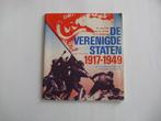 De verenigde Staten 1917-1949 Door K van Dijk - drs H.Ulrich, Ophalen of Verzenden, Gelezen