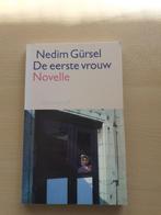 Nedim Gürsel - De eerste vrouw, Ophalen of Verzenden, Gelezen