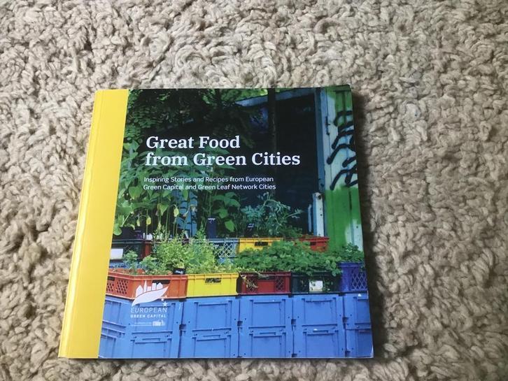 Great Food from Green Cities - Kookboek nieuw opbr giro555, Boeken, Kookboeken, Nieuw, Hoofdgerechten, Europa, Gezond koken, Ophalen of Verzenden