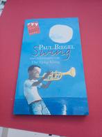 Swing - Paul Biegel, met tekeningen van Thé Tjong-Khing, Boeken, Kinderboeken | Jeugd | onder 10 jaar, Ophalen of Verzenden, Zo goed als nieuw