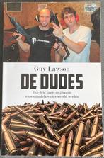 Guy Lawson - De dudes, Ophalen, Zo goed als nieuw, Guy Lawson