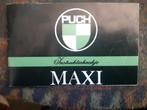 SPLINTERNIEUW INSTRUCTIEBOEKJE PUCH MAXI 19.95 EURO, Ophalen of Verzenden, Nieuw