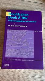 W.J. Oostwouder - Hoofdzaken Boek 8 BW, Ophalen of Verzenden, Zo goed als nieuw, W.J. Oostwouder