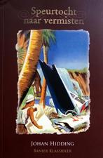 Johan Hidding - Speurtocht naar vermisten, Ophalen of Verzenden, Zo goed als nieuw, Fictie
