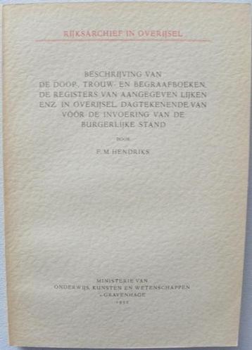 Rijksarchief in Overijsel Beschrijving van de doop, trouw- beschikbaar voor biedingen