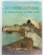 Het Impressionisme, Ophalen of Verzenden, Schilder- en Tekenkunst, Bernard Denvir