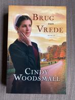 Brug van Vrede - Cindy Woodsmall, Ophalen of Verzenden, Zo goed als nieuw, Nederland