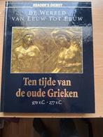 De wereld van eeuw tot eeuw ten tijde van de oude Grieken, 14e eeuw of eerder, Europa, Ophalen of Verzenden, Zo goed als nieuw