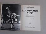 Europa cup 1971 - 1972 door hans molenaar complete standaard, Boeken, Sportboeken, Ophalen of Verzenden, Zo goed als nieuw