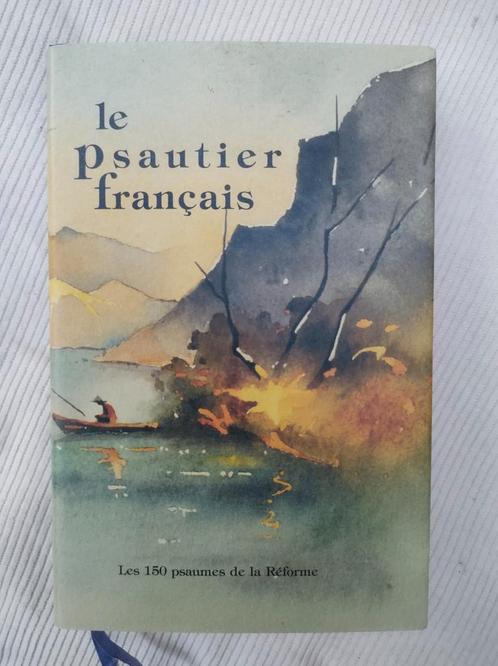 Le Psautier français. 150 Psalmen in het Frans. Met noten, Boeken, Godsdienst en Theologie, Nieuw, Christendom | Protestants, Ophalen of Verzenden
