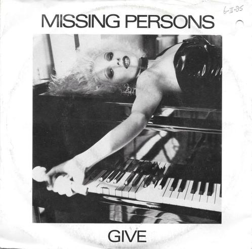 Missing Persons: Give, Cd's en Dvd's, Vinyl Singles, Zo goed als nieuw, Single, Pop, 7 inch, Ophalen of Verzenden
