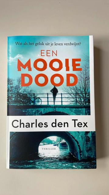 Charles den Tex - Een mooie dood beschikbaar voor biedingen