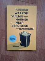Waarom vuilnismannen meer verdienen dan bankiers, Ophalen of Verzenden, Zo goed als nieuw, Economie en Marketing, Rutger Bregman, Jesse Frederik