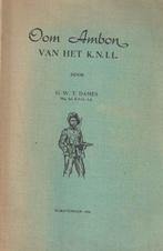Ambon - Knil - Molukken - Nederlands Indië, Boeken, Ophalen of Verzenden, Gelezen