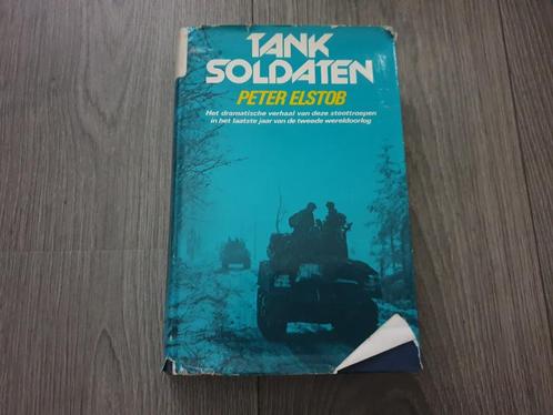 Tanksoldaten - Peter Elstob ~ HH8032, Boeken, Oorlog en Militair, Gelezen, Ophalen of Verzenden