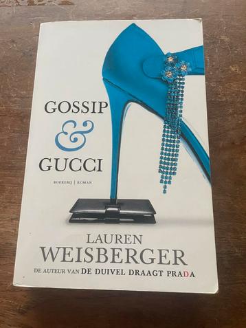 Gossip & Gucci - Lauren Weisberger beschikbaar voor biedingen