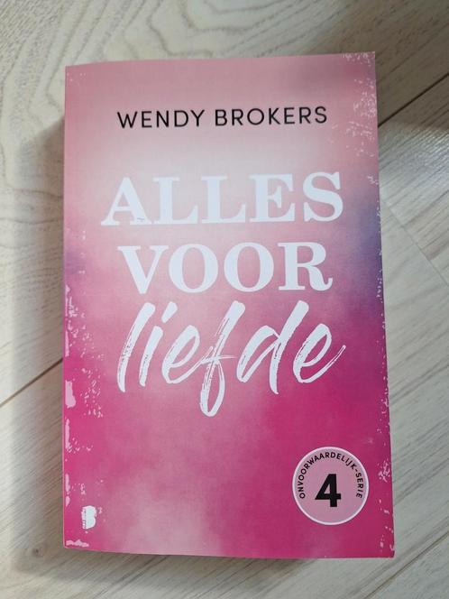 Wendy Brokers  - Alles voor liefde, Boeken, Romans, Zo goed als nieuw, Nederland, Ophalen of Verzenden