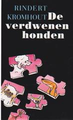 Rinder Kromhout # De verdwenen honden., 5 of 6 jaar, Fictie algemeen, Jongen of Meisje, Ophalen of Verzenden