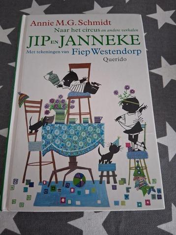 Boek annie m.g schmidt  - jip en janneke naar het circus  beschikbaar voor biedingen