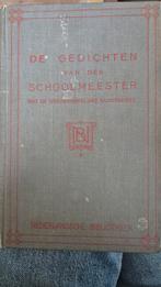 De Gedichten van den Schoolmeester, Boeken, Gedichten en Poëzie, Ophalen of Verzenden, Gelezen, De Schoolmeester, Eén auteur