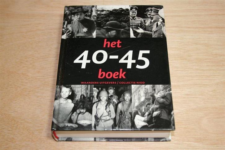 Het 40-45 Boek — Fotocollectie NIOD — 2e Wereldoorlog, Boeken, Oorlog en Militair, Zo goed als nieuw, Overige onderwerpen, Tweede Wereldoorlog
