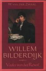W. van der Zwaag Willem Bilderdijk Vader van het Reveil, Ophalen of Verzenden, Nieuw