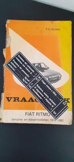 Vraagbaak Fiat Ritmo Benzine Diesel 1978-1982 P. H. Olving !, Ophalen of Verzenden