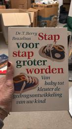 T. .B. Brazelton - Stap voor stap groter worden, Ophalen of Verzenden, Zo goed als nieuw, T. .B. Brazelton
