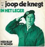 Joop de Knegt - In het leger, Cd's en Dvd's, Gebruikt, 7 inch, Single, Ophalen of Verzenden