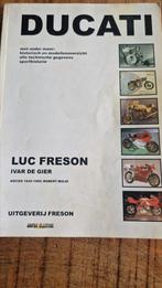 Ducati, luc Freson., Ophalen of Verzenden, Gelezen