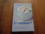 E = eetbaar - Dr. J. Kamsteeg, Boeken, Nieuw, Dr. J. Kamsteeg, Overige typen, Ophalen of Verzenden
