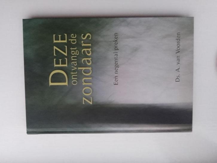 Deze ontvangt de zondaars - ds. A. van Voorden, Boeken, Godsdienst en Theologie, Zo goed als nieuw, Christendom | Protestants