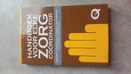 HANDBOEK VOOR ELKE ZORG COÖRDINATOR, Ophalen of Verzenden, Zo goed als nieuw, Ontwikkelingspsychologie