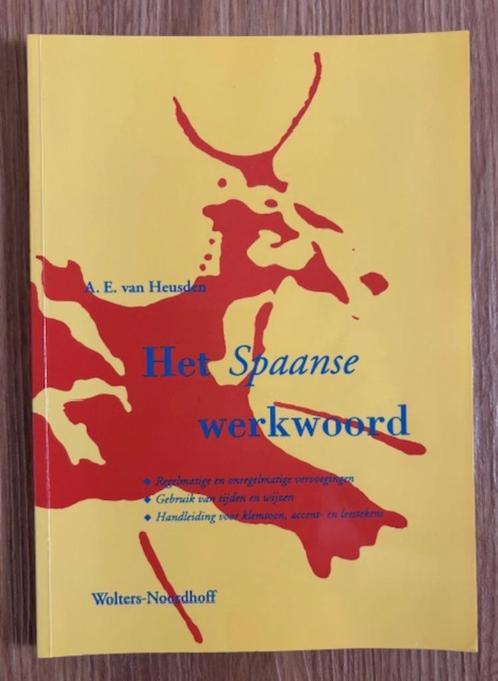Wolters-Noordhoff - Het Spaanse werkwoord - A.E. van Heusden, Boeken, Studieboeken en Cursussen, Zo goed als nieuw, Ophalen of Verzenden