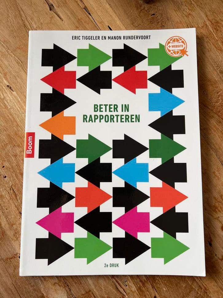 Beter in Rapporteren - Eric Tiggelen & Manon Rundervoort, Boeken, Advies, Hulp en Training, Zo goed als nieuw, Ophalen of Verzenden