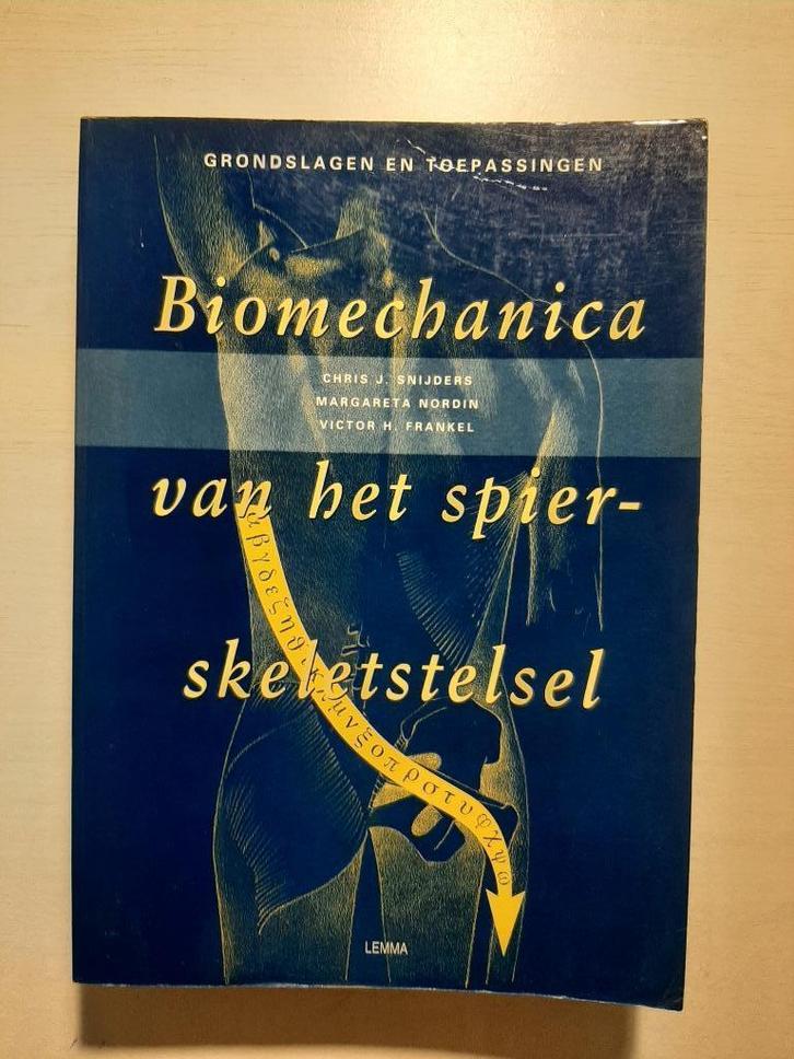 Biomechanica van het spier-skeletstelsel, Boeken, Studieboeken en Cursussen, Gelezen, HBO, Beta, Ophalen of Verzenden