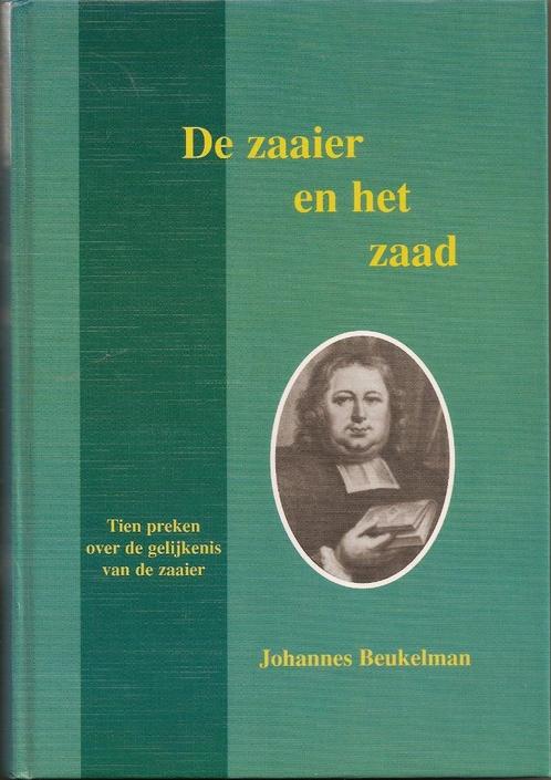 Beukelman ds. J. De zaaier en het zaad, Boeken, Godsdienst en Theologie, Gelezen, Christendom | Protestants, Verzenden