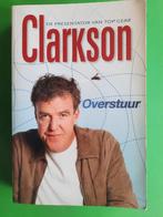 Jeremy Clarkson - Overstuur, Boeken, Ophalen of Verzenden, Gelezen, Jeremy Clarkson