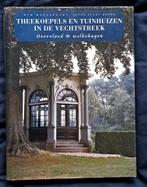 Theekoepels en tuinhuizen in de Vechtstreek, Meulenkamp & Boeve, Nieuw, Ophalen of Verzenden, Overige onderwerpen