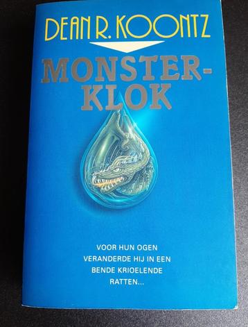 Dean R. Koontz - Monsterklok beschikbaar voor biedingen