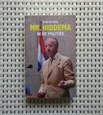 Stan de Jong - Mr. Hiddema in de politiek, in nieuwstaat, Boeken, Politiek en Maatschappij, Nederland, Ophalen of Verzenden, Zo goed als nieuw