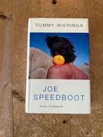 Tommy Wieringa, Joe speedboot, Tommy Wieringa, Nieuw, Ophalen of Verzenden, Nederland