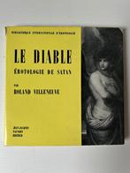 Le Diable – Érotologie de Satan – Roland Villeneuve, Ophalen of Verzenden, Gelezen