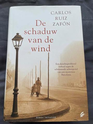 Carlos Ruiz Zafón - De schaduw van de wind beschikbaar voor biedingen