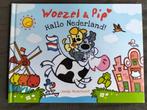 Guusje Nederhorst - Woezel & Pip - Hallo Nederland!, Ophalen of Verzenden, Zo goed als nieuw, Guusje Nederhorst