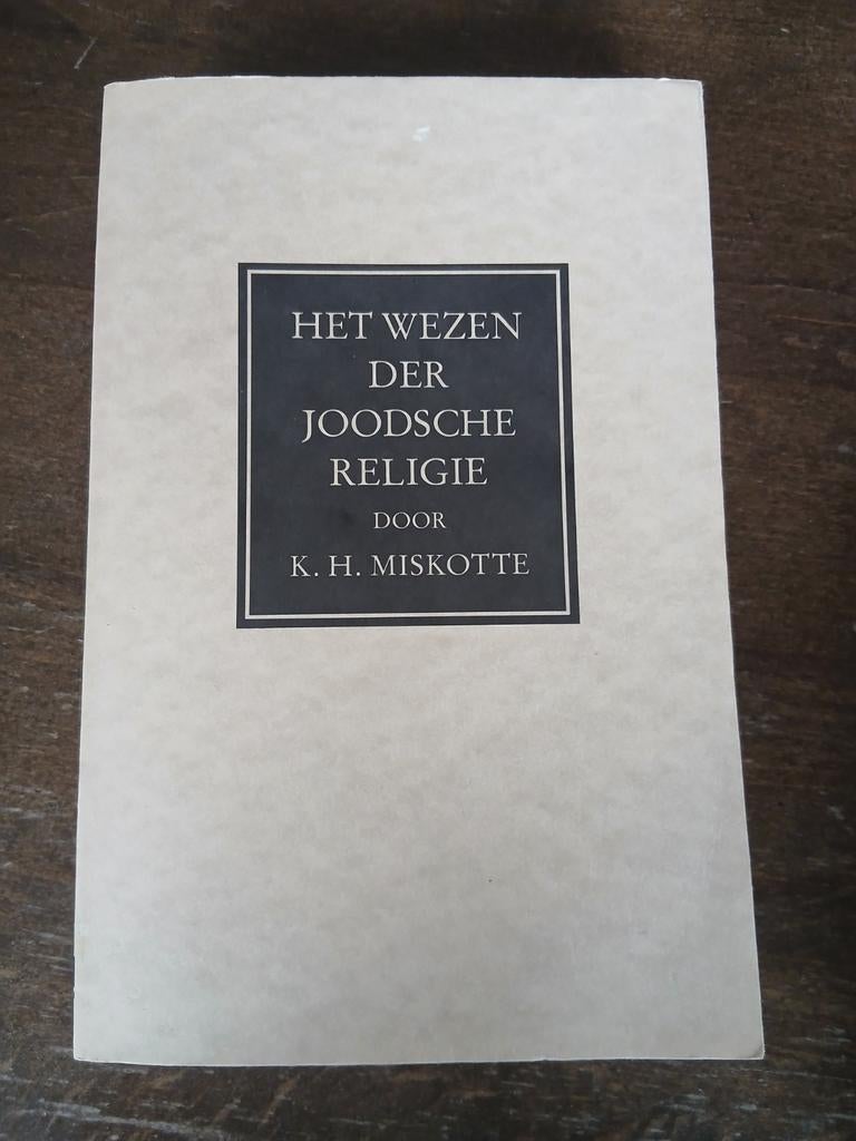 Het wezen der Joodsche Religie door K.H. Miskotte 1980, Boeken, Ophalen of Verzenden, Zo goed als nieuw