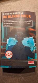 De blinde muur - Henning Mankell - Wallander, Ophalen of Verzenden, Gelezen, Henning Mankell